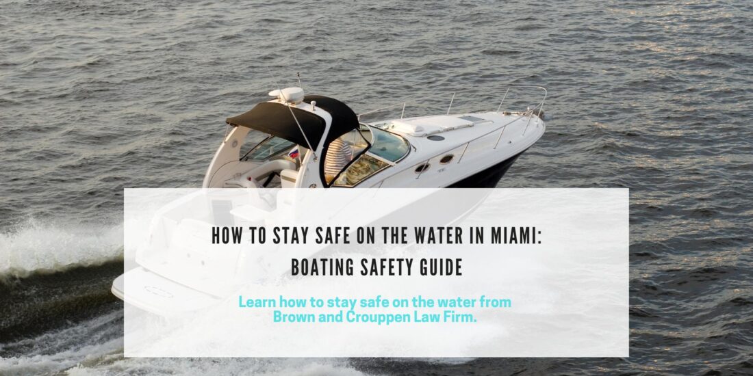 Stay Safe on the Water in Miami: Read Boating Safety Guide